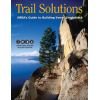 IMBA Trail Solutions Singletrack Building Guide image